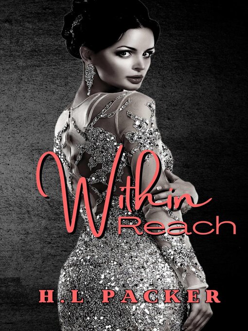 Title details for Within Reach by HL Packer - Available